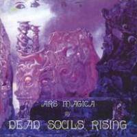 Dead Souls Rising : Ars Magica